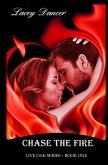 Chase the Fire (The Live Oak Series, #1) (eBook, ePUB)