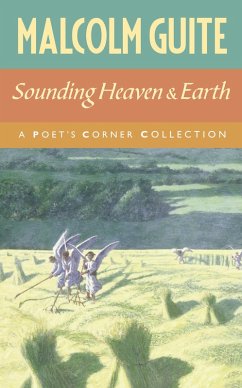 Sounding Heaven and Earth (eBook, ePUB) - Guite, Malcolm