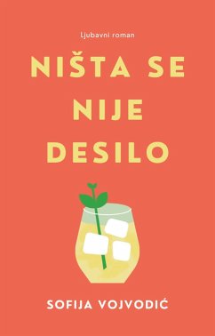 NiSta se nije desilo (eBook, ePUB) - Vojvodic, Sofija
