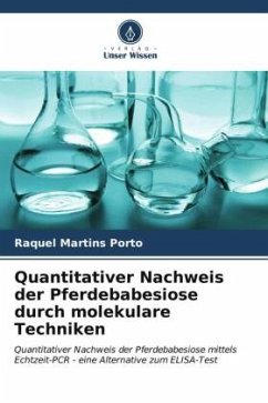 Cover Quantitativer Nachweis der Pferdebabesiose durch molekulare Techniken