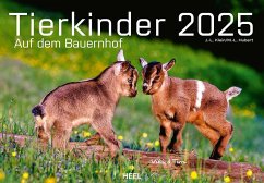 Tierkinder auf dem Bauernhof Kalender 2025 - Klein, J.-L.;Hubert, M.-L.