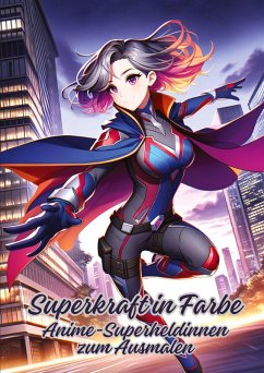 Superkraft in Farbe - Kluge, Diana