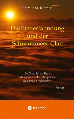 Die Steuerfahndung und der Schwarzmeer-Clan - Klempa, Helmut M.