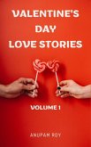 Valentine's Day Love Stories Volume 1 (eBook, ePUB)