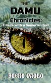 The Damu Chronicles: Emails with a Sumerian God (eBook, ePUB)