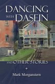 Dancing with Dasein and Other Stories (eBook, ePUB)