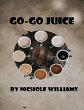 Go-Go Juice (eBook, ePUB) - Bild 1