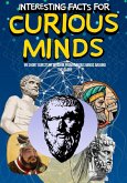 Interesting Facts for Curious Minds: 99 Short Bursts of Wisdom from Curious Minds Around the Globe (eBook, ePUB)