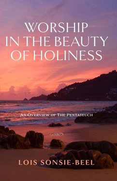 Worship in the Beauty of Holiness - Sonsie-Beel, Lois