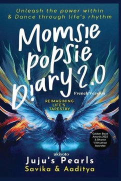 Momsie Popsie Diary 2.0 French Version - Juju's Pearls; Savika Aaditya