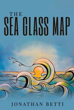 The Sea Glass Map - Betti, Jonathan