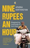 Nine Rupees An Hour
