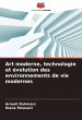 Art moderne, technologie et évolution... - Bild 1