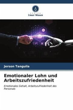 Emotionaler Lohn und Arbeitszufriedenheit - Tanguila, Jerson