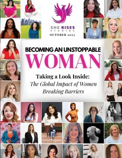 Becoming An Unstoppable Woman Magazine - Olivas, Hanna; Luna Carlos, Adriana