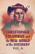 Christopher Columbus And The New World... - Bild 1
