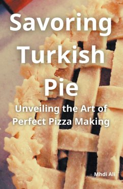 Savoring Turkish Pie - Ali, Mhdi