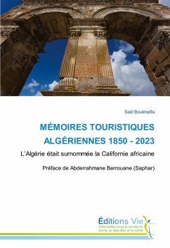 Cover MÉMOIRES TOURISTIQUES ALGÉRIENNES 1850 - 2023