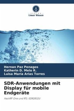 SDR-Anwendungen mit Display für mobile Endgeräte - Paz Penagos, Hernán;Melo R., Katherin D.;Arias Torres, Luisa María