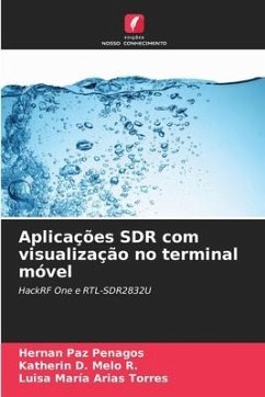 Aplicações SDR com visualização no terminal móvel - Paz Penagos, Hernán;Melo R., Katherin D.;Arias Torres, Luisa María
