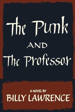 The Punk and the Professor - Lawrence, Billy