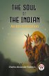 The Soul of the Indian An Interpretation - Bild 1