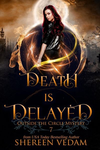 Death is Delayed (Outside the Circle Mystery, #7) (eBook, ePUB)