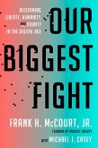Our Biggest Fight (eBook, ePUB)