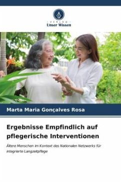 Ergebnisse Empfindlich auf pflegerische Interventionen - Rosa, Marta Maria Gonçalves