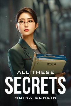 All these secrets - Schein, Moira