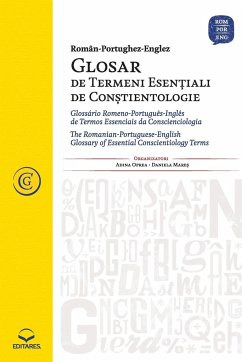 Glosar de Termeni Esentiali de Constientologie - Mares, Daniela (Organizadora); Oprea, Adina (Organizadora)