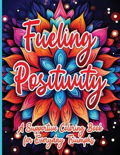 Fueling Positivity - Publishing LLC, SureShot Books