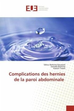 Complications des hernies de la paroi abdominale - Koumaré, Sékou Brehima;Brehima, Samaké;Traoré, Kassim