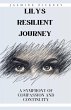 Lily's Resilient Journey - Bild 1