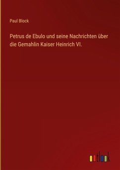 Petrus de Ebulo und seine Nachrichten über die Gemahlin Kaiser Heinrich VI.