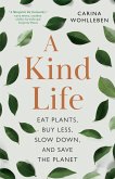 A Kind Life (eBook, ePUB) A Kind Life (eBook, ePUB)