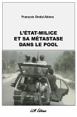 L'Etat-milice et sa métastase dans le Pool (eBook, ePUB)