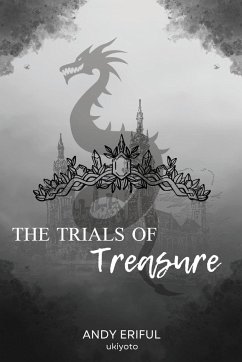The Trials of Treasure - Andy Eriful