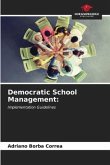 Democratic School Management: