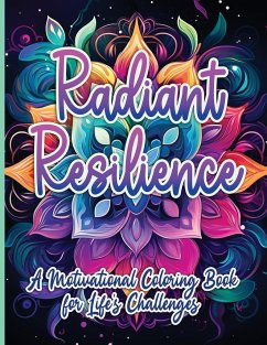 Radiant Resilience - Publishing LLC, SureShot Books
