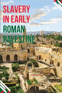 Enslaved Realities in Ancient Palestine - Kozey, Elisa