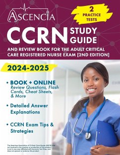 CCRN Study Guide 2024-2025 - Falgout, E. M.