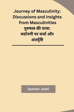 Journey of Masculinity - Sameer Joshi