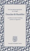 Die Unternehmensgeschichte des Verlages Duncker & Humblot Die Unternehmensgeschichte des Verlages Duncker & Humblot