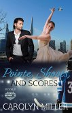 Pointe, Shoots, and Scores (Northwest Ice Division, #3) (eBook, ePUB)