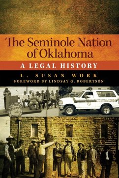 The Seminole Nation of Oklahoma - Work, L. S.; Robertson, Lindsay G.