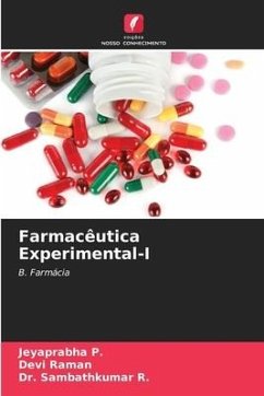 Farmacêutica Experimental-I - P., Jeyaprabha;Raman, Devi;R., Dr. Sambathkumar