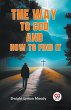 The Way to God and How to Find It - Bild 1