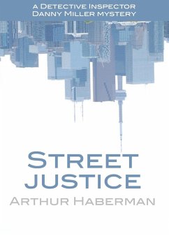 Street Justice - Haberman, Arthur