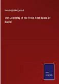 The Geometry of the Three First Books of Euclid